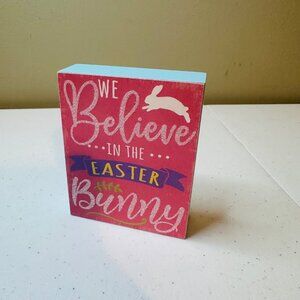WE BELIEVE IN THE EASTER BUNNY wood block sign decoration glitter Easter decor